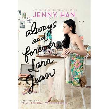 Always And Forever, Lara Jean - By Jenny Han ( Paperback )