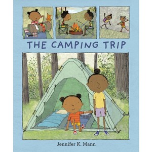 The Camping Trip - by Jennifer K Mann - 1 of 1