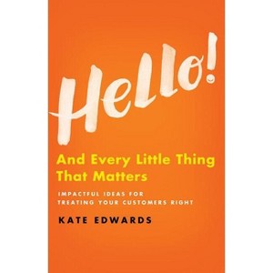 Hello! - by  Kate Edwards (Hardcover) - 1 of 1