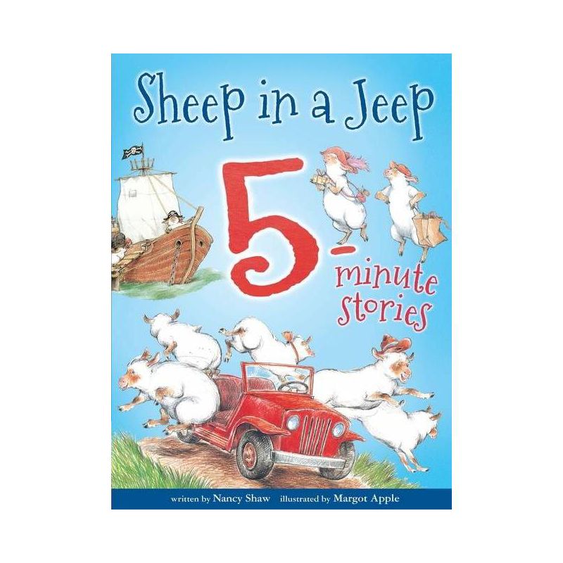 Sheep in a Jeep: 5-Minute Stories - by  Nancy E Shaw (Hardcover), 1 of 2
