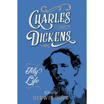 Charles Dickens - by  Derwin Hope (Paperback)