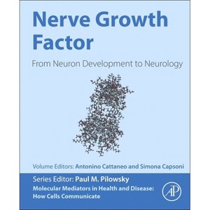Nerve Growth Factor - (Molecular Mediators in Health and Disease: How Cells Communicate) by  Antonino Cattaneo & Simona Capsoni (Paperback) - 1 of 1