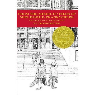 From the Mixed-Up Files of Mrs. Basil E. Frankweiler - by E L Konigsburg