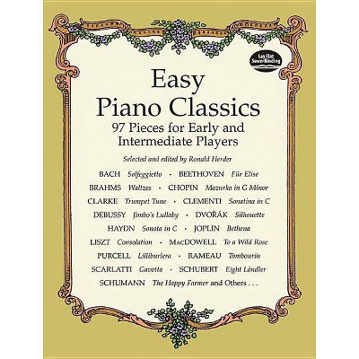 Easy Piano Classics - (Dover Music for Piano) by  Ronald Herder (Paperback)