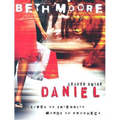 Daniel - Leader Guide - by  Beth Moore (Paperback)