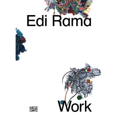 EDI Rama: Work - by  Hans Ulrich Obrist (Hardcover)