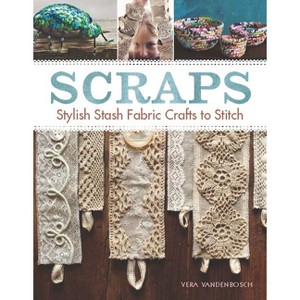 Scraps - by  Vera Vandenbosch (Paperback) - 1 of 1