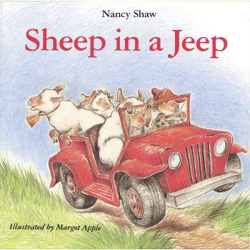 Sheep in a Jeep - by  Nancy E Shaw (Paperback)