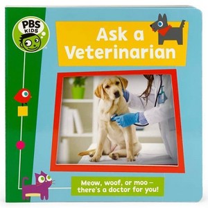 PBS Kids Ask a Veterinarian - by  Jaye Garnett (Hardcover) - 1 of 1