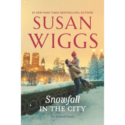 Snowfall in the City - by  Susan Wiggs (Paperback)