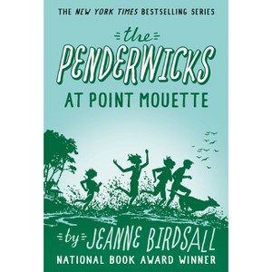 The Penderwicks at Point Mouette - by Jeanne Birdsall - 1 of 1
