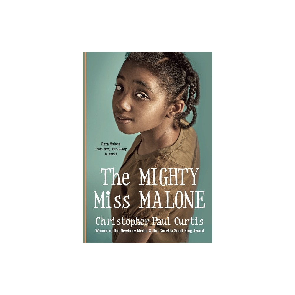 The Mighty Miss Malone - by Christopher Paul Curtis (Paperback)