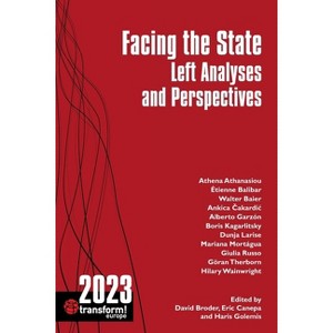 Facing the State - by  Haris Golemis (Paperback) - 1 of 1