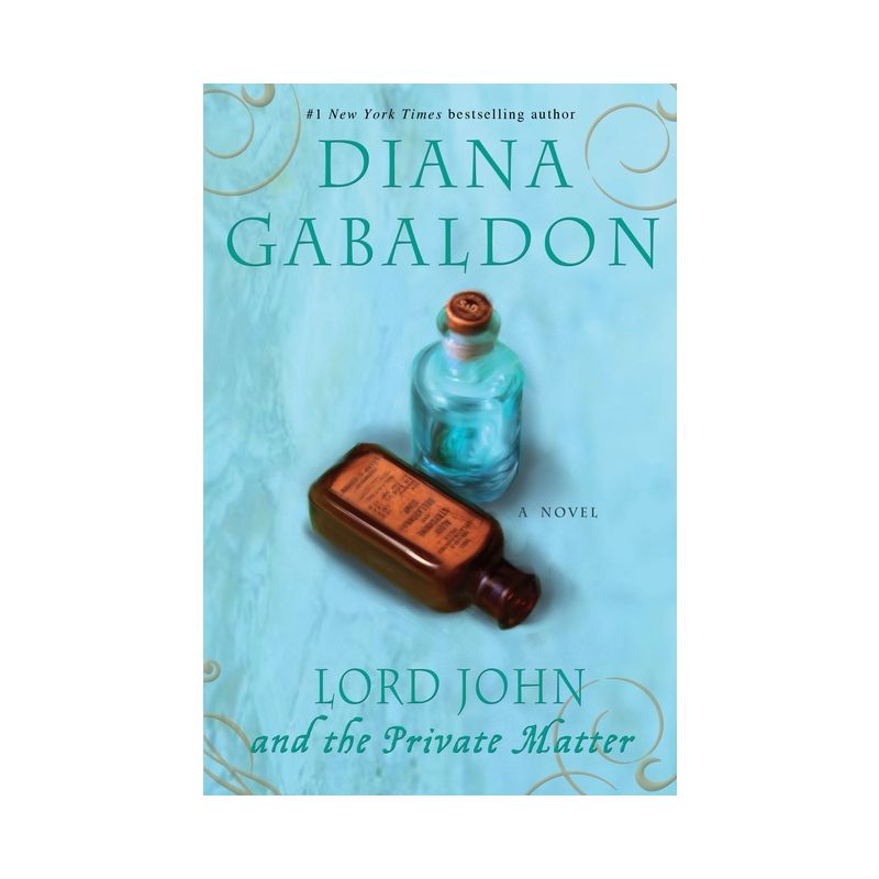 Lord John and the Private Matter - (Lord John Grey) by  Diana Gabaldon (Paperback), 1 of 2