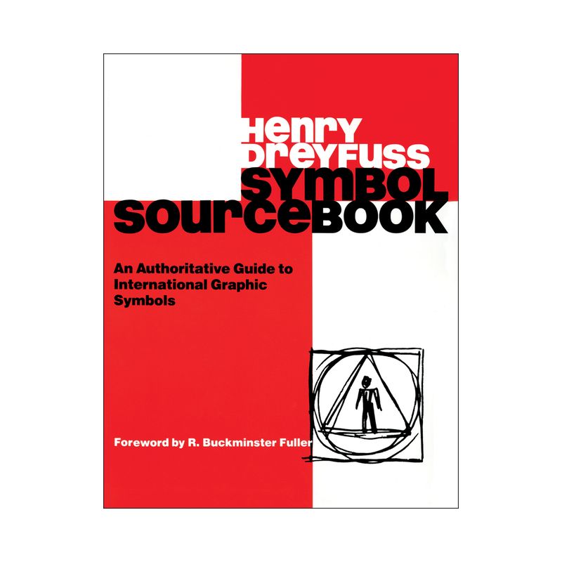Symbol Sourcebook - by  Henry Dreyfuss (Paperback), 1 of 2