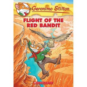Flight of the Red Bandit (Geronimo Stilton #56) - (Paperback) - 1 of 1