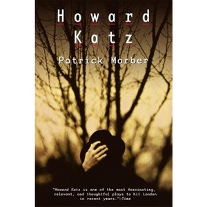 Howard Katz - by  Patrick Marber (Paperback) - 1 of 1