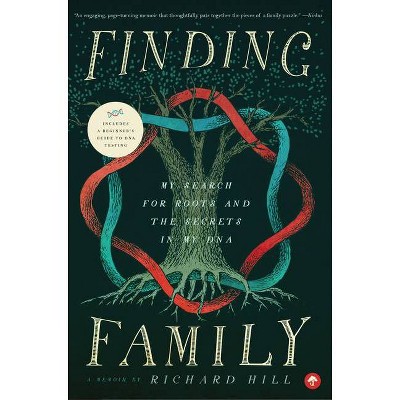 Finding Family - by  Richard Hill (Paperback)