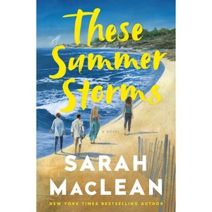 These Summer Storms - by  Sarah MacLean (Hardcover) - 1 of 1