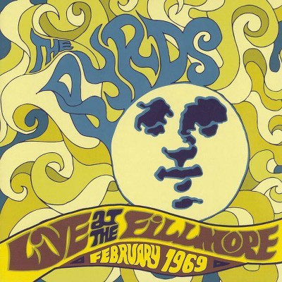 Byrds (The) - Live At The Fillmore- February 1969 (CD)