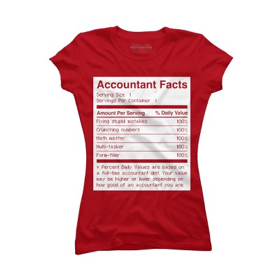 Junior's Design By Humans Accountant Nutrition Facts Label By EJamjar T-Shirt
