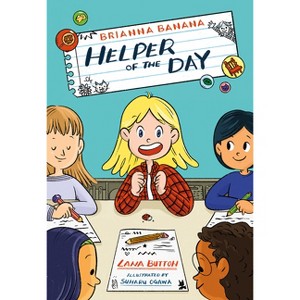 Brianna Banana, Helper of the Day - (Orca Echoes) by  Lana Button (Paperback) - 1 of 1