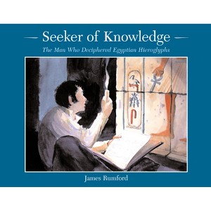 Seeker of Knowledge - by  James Rumford (Paperback) - 1 of 1