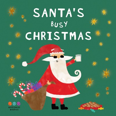 Santa's Busy Christmas - by  Evi Triantafyllides (Board Book)