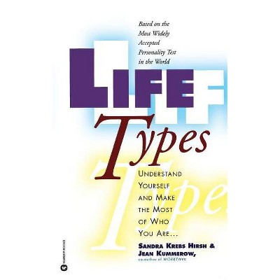 Lifetypes - by  Sandra Krebs Hirsh (Paperback)