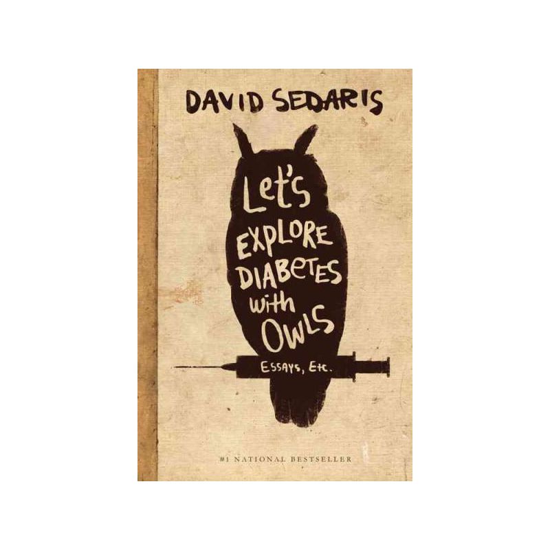 Let's Explore Diabetes With Owls (Reprint) (Paperback) by David Sedaris, 1 of 2