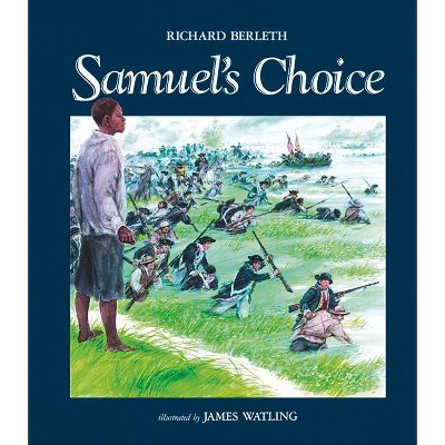 Samuel's Choice - by  Richard Berleth (Paperback)