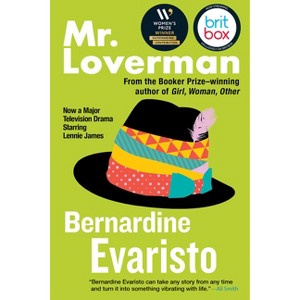 Mr. Loverman - by  Bernardine Evaristo (Paperback) - 1 of 1