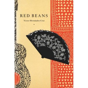 Red Beans - by  Victor Hernández Cruz (Paperback) - 1 of 1