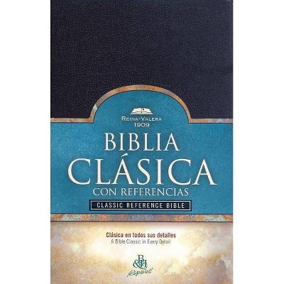 Classic Reference Bible-RV 1909 - by  B&h Español Editorial (Leather Bound)