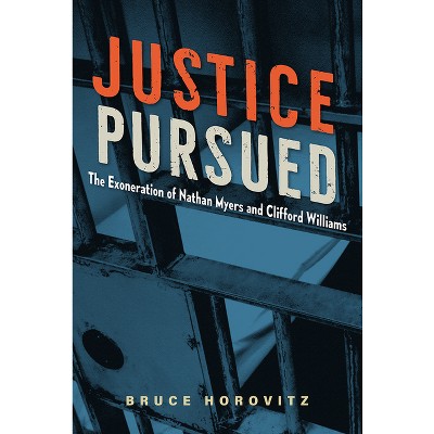 Justice Pursued - by Bruce Horovitz