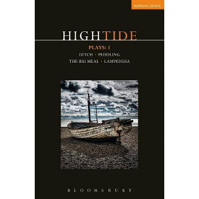 HighTide Plays - (Contemporary Dramatists) by  Beth Steel (Paperback)