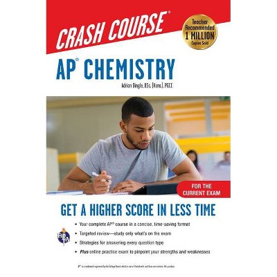 Ap(r) Chemistry Crash Course, Book + Online - (Advanced Placement (AP) Crash Course) 3rd Edition by  Adrian Dingle (Paperback)