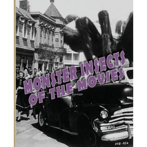 Monster Insects of the Movies - by  John Lemay (Paperback) - 1 of 1