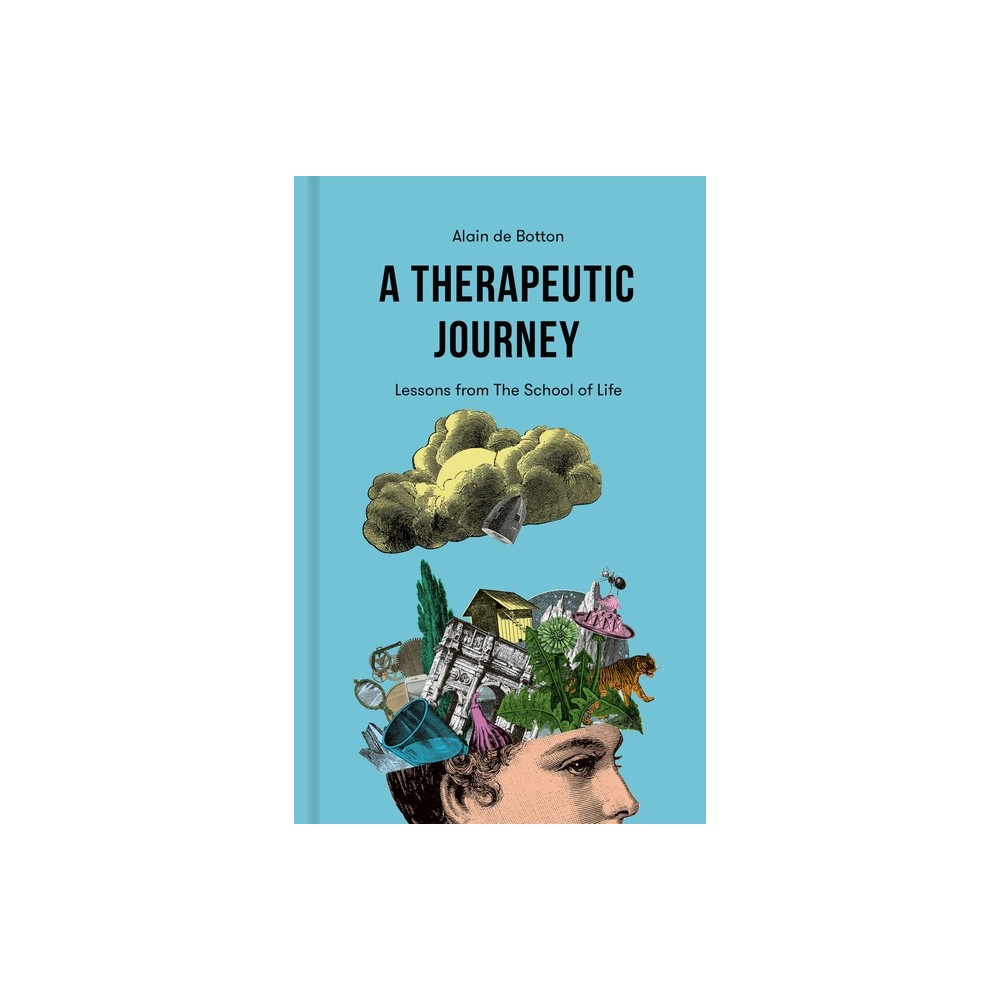 A Therapeutic Journey: Lessons from the School of Life