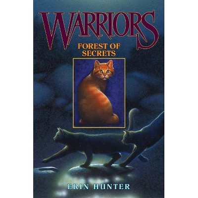 Forest of Secrets - (Warriors: The Prophecies Begin) by  Erin Hunter (Hardcover)