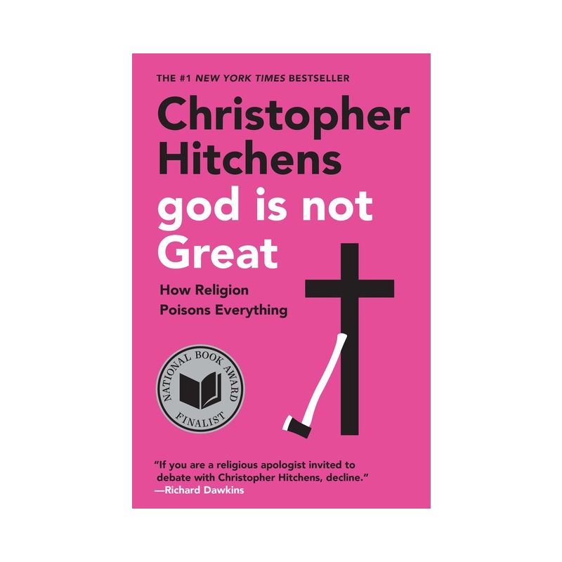 God Is Not Great - by  Christopher Hitchens (Paperback), 1 of 2