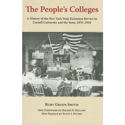 The People's Colleges - by  Ruby Green Smith (Paperback)