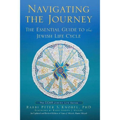 Navigating the Journey - by  Peter S Knobel (Paperback)