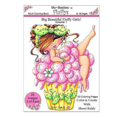 Sherri Baldy My-Besties Fluffys Coloring Book - by  Sherri Ann Baldy (Paperback)