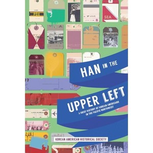 Han in the Upper Left - (Paperback) - 1 of 1