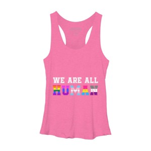 Adult Design By Humans We Are All Human Pride Motto By corndesign Racerback Tank Top - 1 of 2