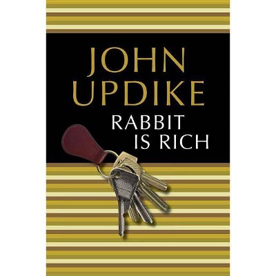 Rabbit Is Rich - by  John Updike (Paperback)