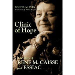 Clinic of Hope - by  Donna M Ivey (Paperback) - 1 of 1