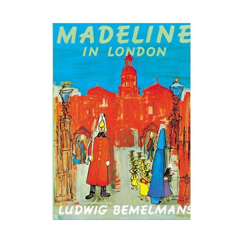 Madeline in London - by  Ludwig Bemelmans (Paperback), 1 of 2