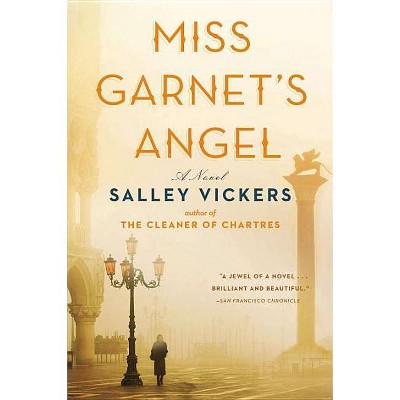 Miss Garnet's Angel - by  Salley Vickers (Paperback)